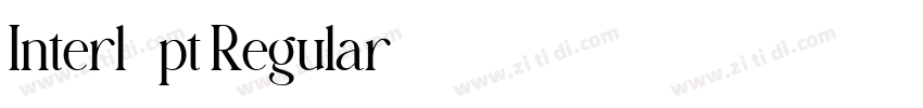 Interl8pt Regular字体转换 Interl8pt Regular字体转换
